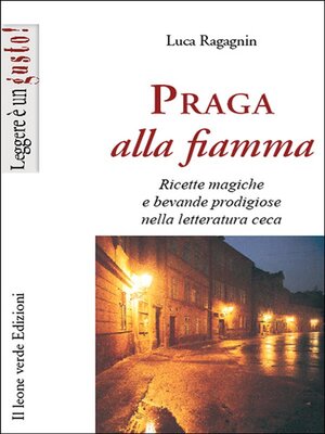 cover image of Praga alla fiamma
